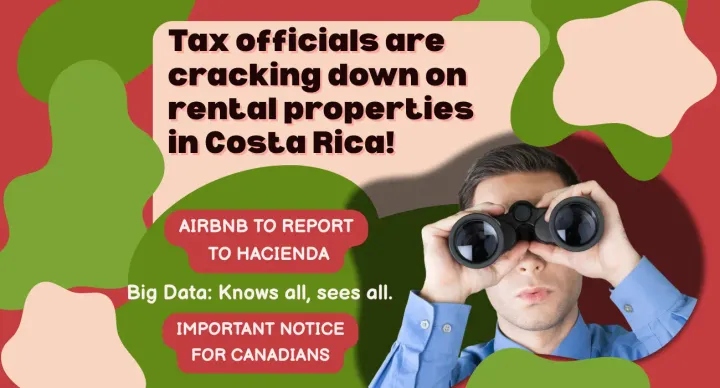 Man with binoculars symbolizing the tax crackdown on rental properties in Costa Rica.